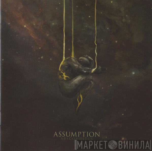 Assumption - Absconditus