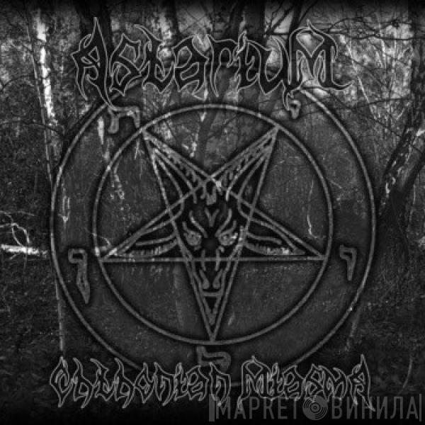 Astarium - Chthonian Miasma