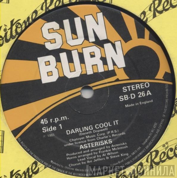 Asterisks - Darling Cool It / Jam Something