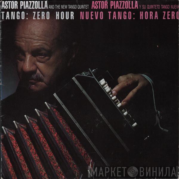  Astor Piazzolla Y Su Quinteto Tango Nuevo  - Tango: Zero Hour / Nuevo Tango: Hora Zero