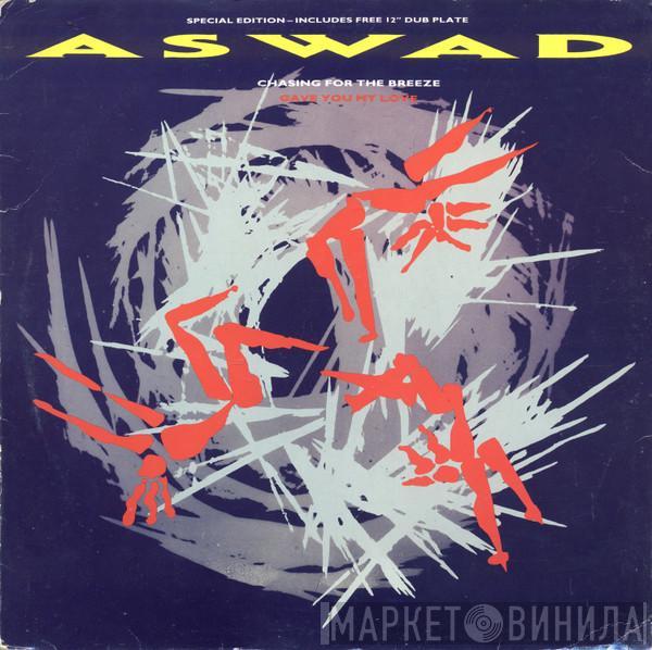  Aswad  - Chasing For The Breeze / Gave You My Love