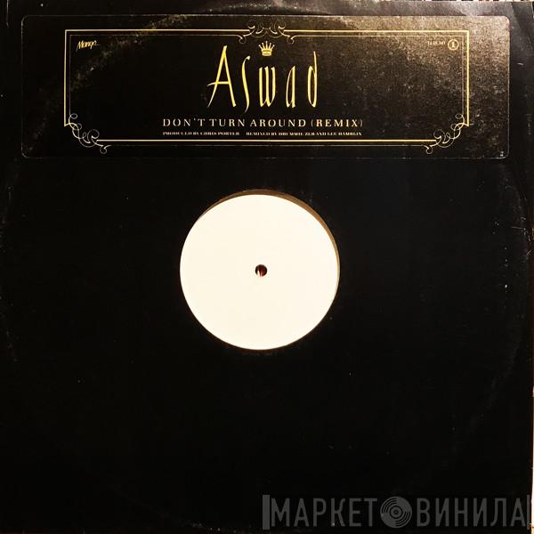 Aswad  - Don't Turn Around