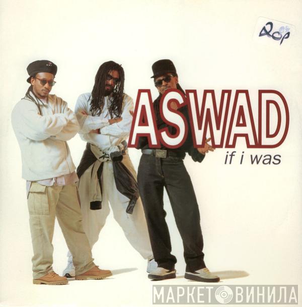 Aswad - If I Was