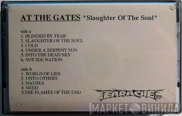  At The Gates  - Slaughter Of The Soul