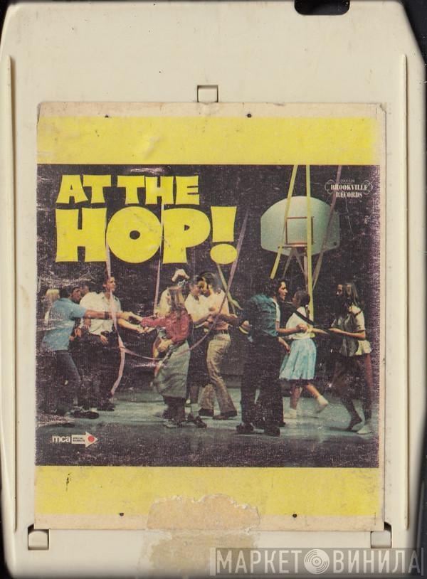  - At The Hop