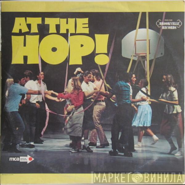  - At The Hop
