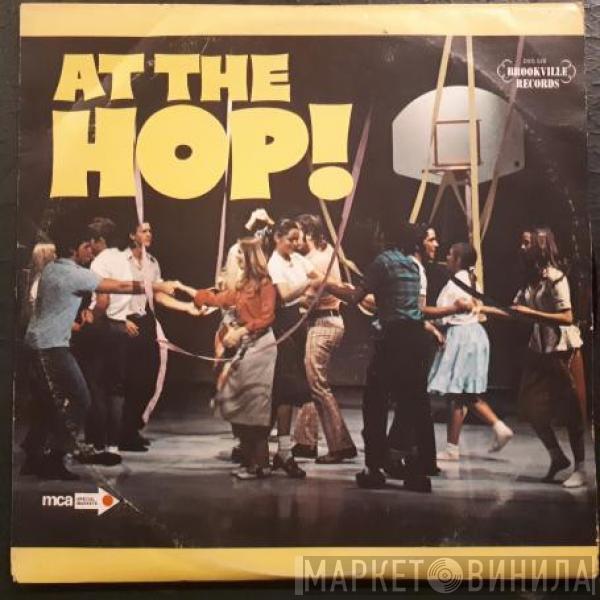 - At The Hop