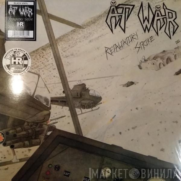 At War - Retaliatory Strike