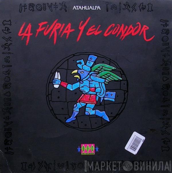  Atahualpa  - La Furia Y El Condor