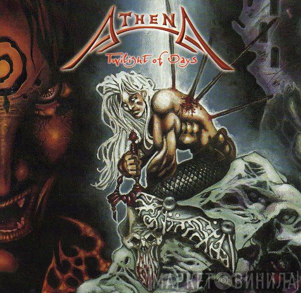 Athena  - Twilight Of Days