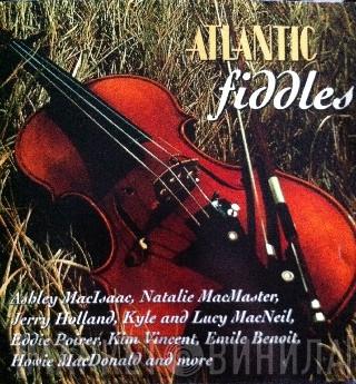  - Atlantic Fiddles