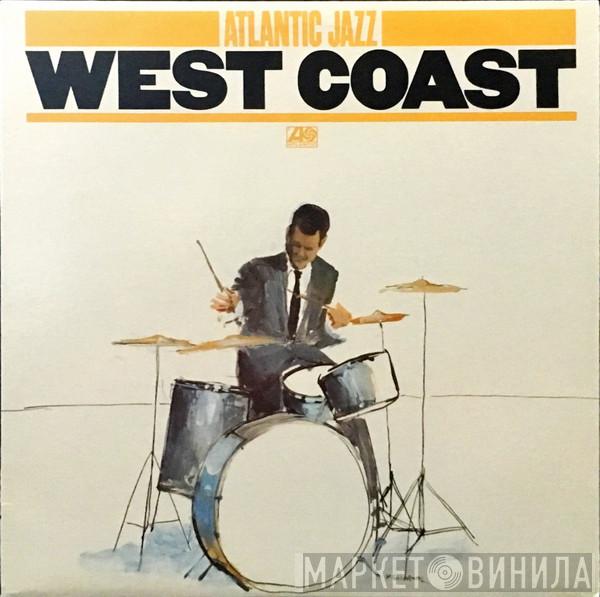  - Atlantic Jazz West Coast