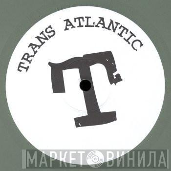 Atlantic Ocean - Trans Atlantic