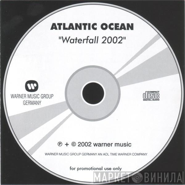  Atlantic Ocean  - Waterfall 2002