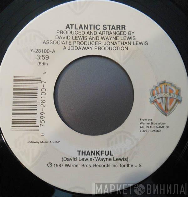 Atlantic Starr - Thankful