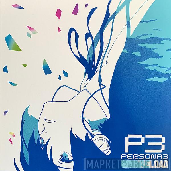 Atlus Sound Team - Persona 3 Reload Original Soundtrack