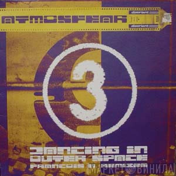 Atmosfear - Altered Slates Part Three (François K. Remixes)