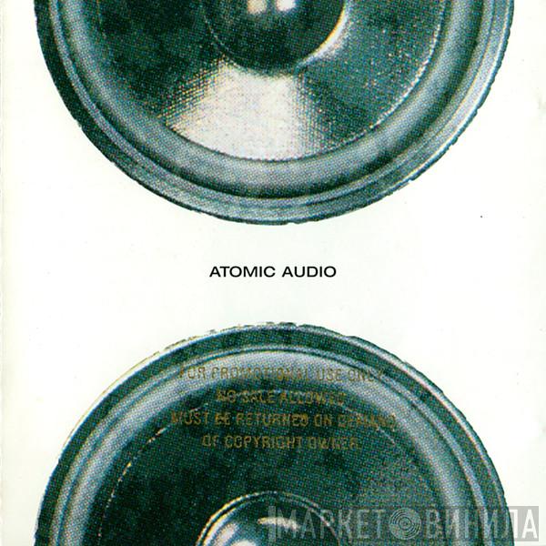  - Atomic Audio