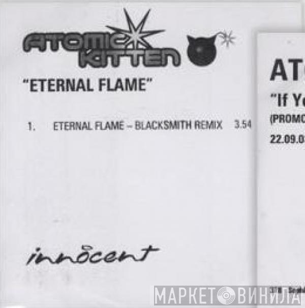  Atomic Kitten  - Eternal Flame