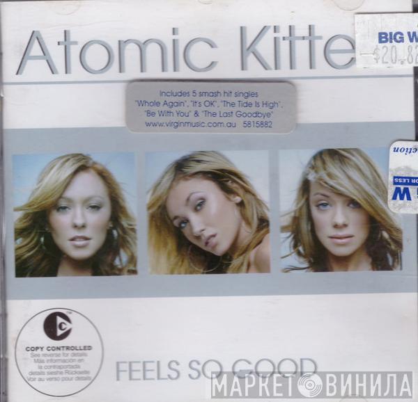  Atomic Kitten  - Feels So Good