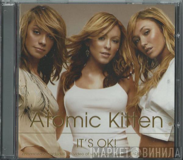 Atomic Kitten - It's OK!
