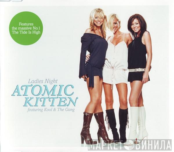 Atomic Kitten, Kool & The Gang - Ladies Night