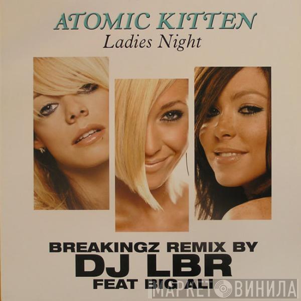  Atomic Kitten  - Ladies Night