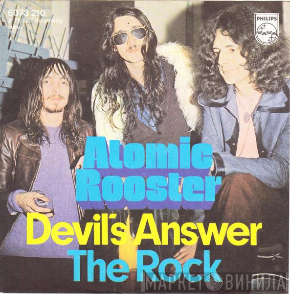  Atomic Rooster  - Devil's Answer / The Rock