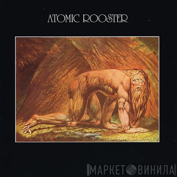  Atomic Rooster  - Death Walks Behind You