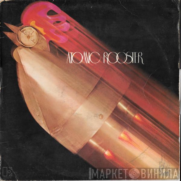  Atomic Rooster  - Death Walks Behind You