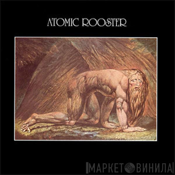 Atomic Rooster  - Death Walks Behind You