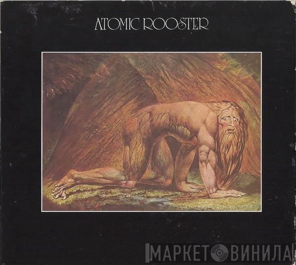  Atomic Rooster  - Death Walks Behind You