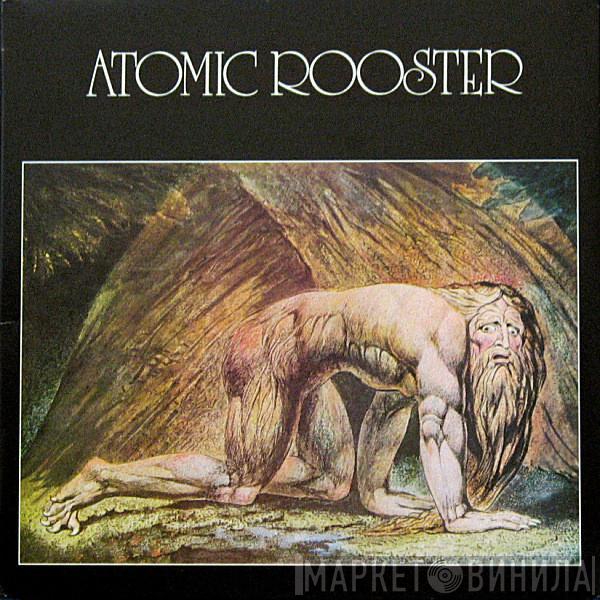 Atomic Rooster  - Death Walks Behind You