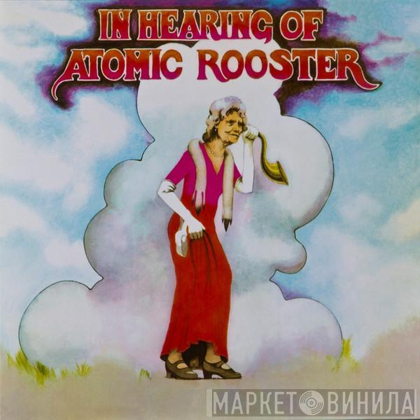 Atomic Rooster - In Hearing Of