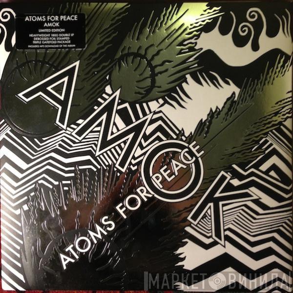 Atoms For Peace  - Amok