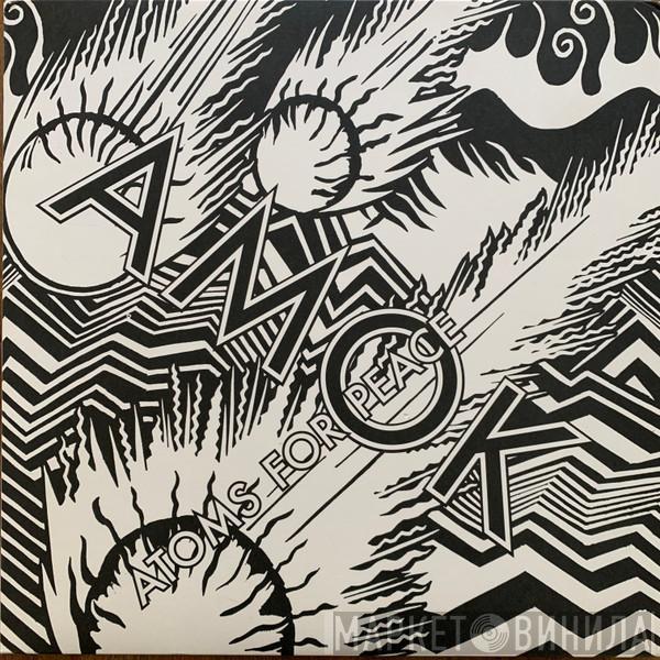 Atoms For Peace  - Amok