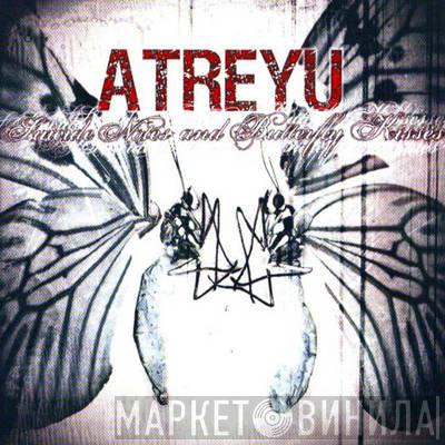 Atreyu - Suicide Notes And Butterfly Kisses