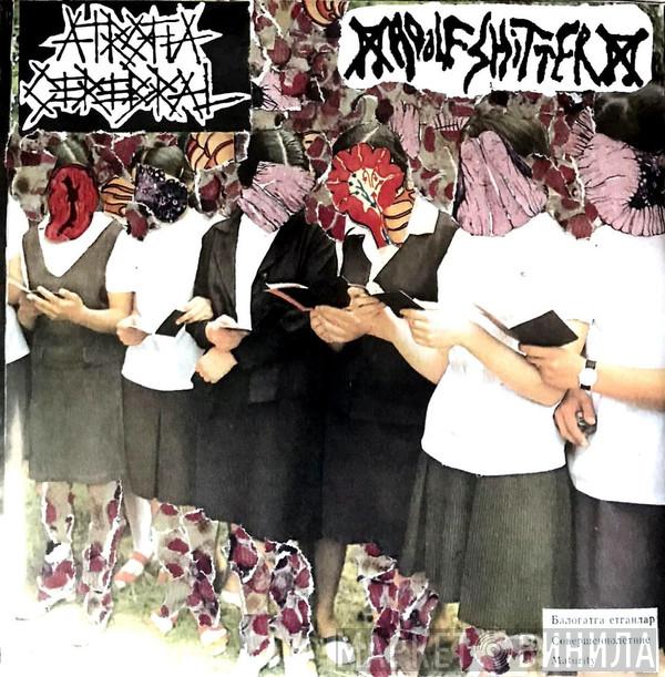 Atrofia Cerebral, Adolf Shitter - Atrofia Cerebral / Adolf Shitter