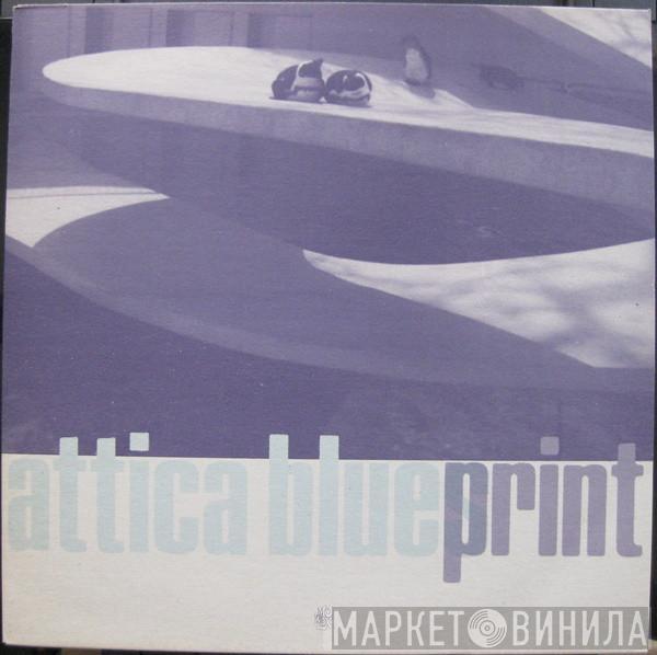 Attica Blues - Blueprint