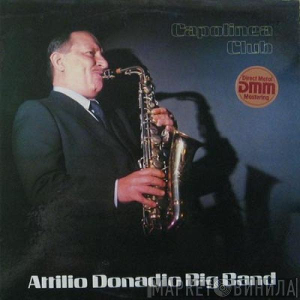 Attilio Donadio Big Band - Capolinea Club