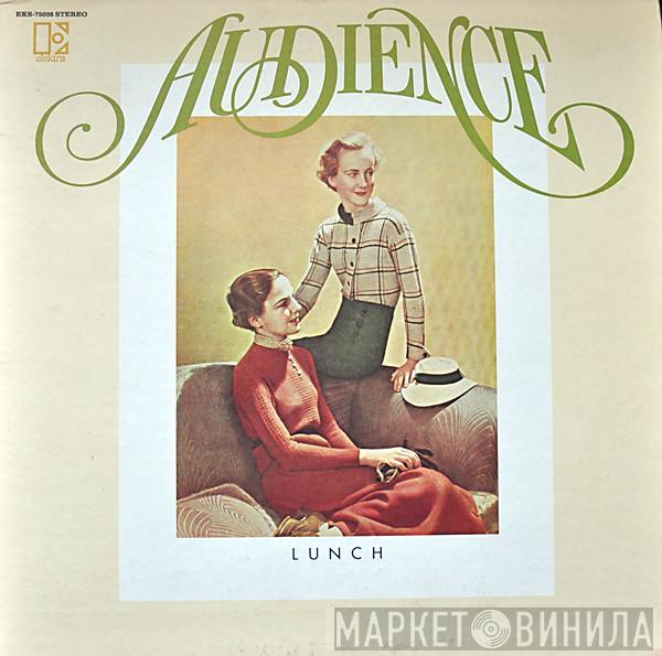 Audience  - Lunch