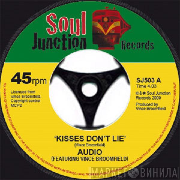 Audio , Vince Broomfield - Kisses Don't Lie / I Can't Take It