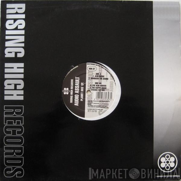 Audio Assault - Planet 303 EP.