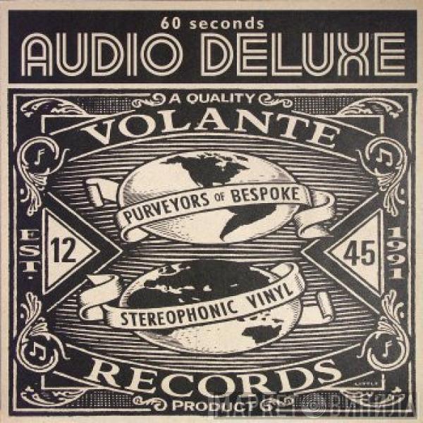  Audio Deluxe  - 60 Seconds