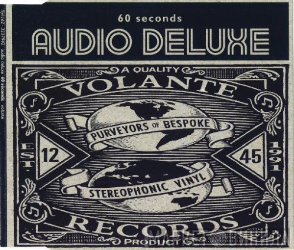  Audio Deluxe  - 60 Seconds