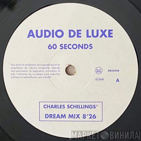  Audio Deluxe  - 60 Seconds