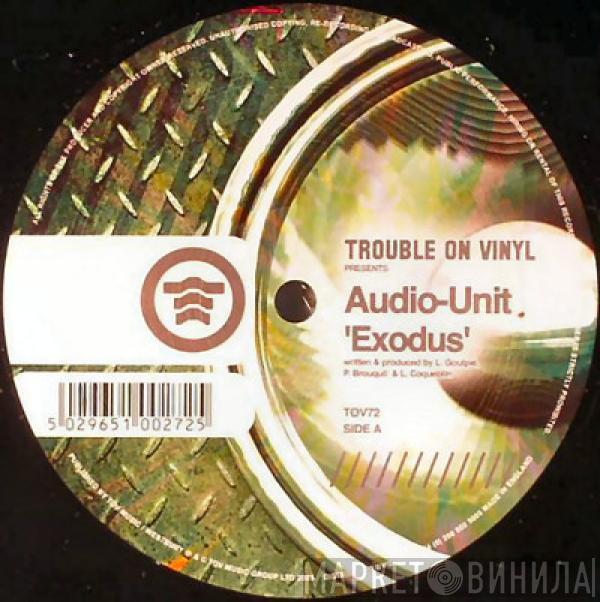 Audio Unit  - Exodus / Demon Child