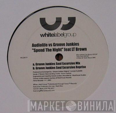 Audiolife, Groove Junkies - Spend The Night