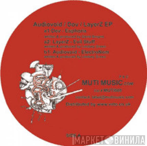 Audiovoid , Dov, LayerZ - Audiovoid / Dov / LayerZ EP