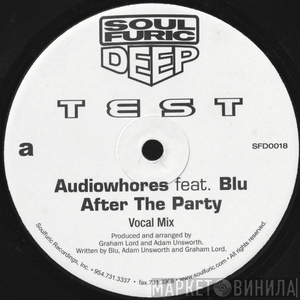 Audiowhores, Blu  - After The Party